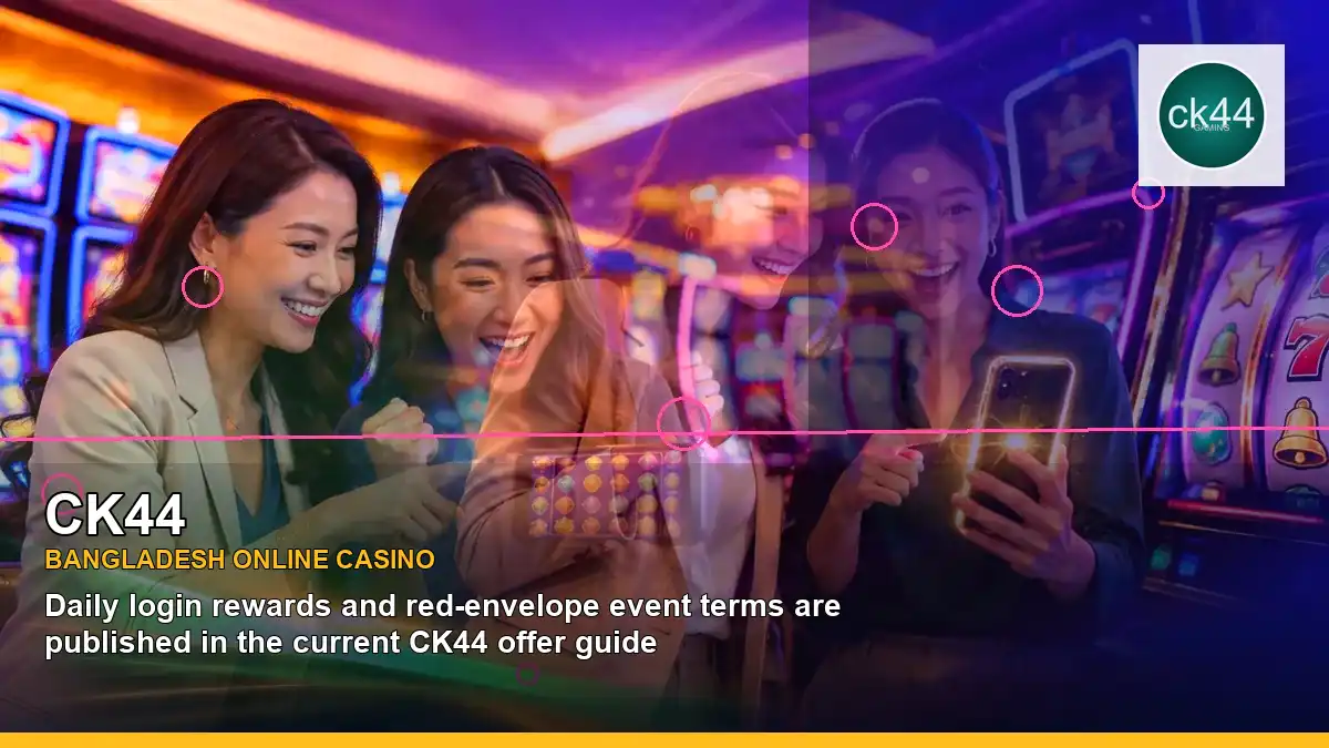 CK44 বাংলাদেশে অনলাইন স্লট ও ক্যাসিনো গেমস | Bangladesh online slots — mobile reel highlights · 2