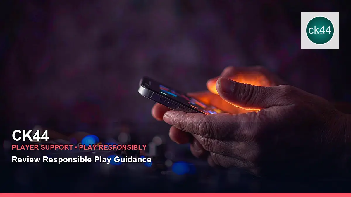 CK44 প্লেয়ার সহায়তা ও responsible gaming | Bangladesh guide — player help · 1 — bet