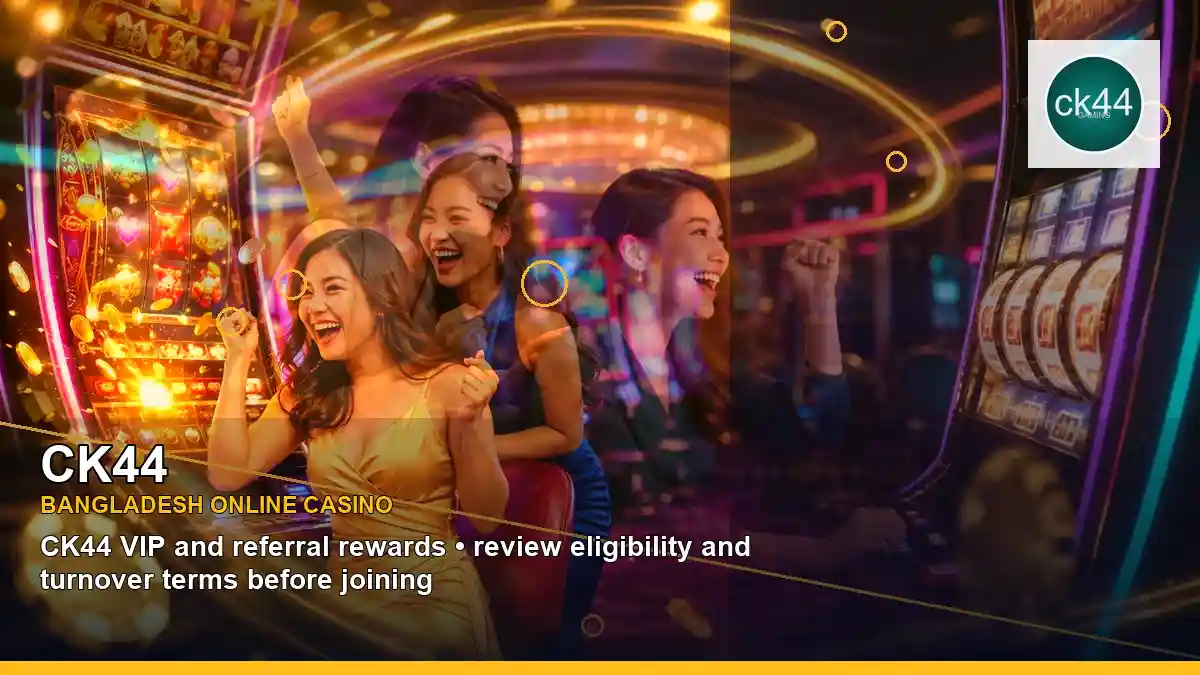 CK44 বাংলাদেশে অনলাইন স্লট ও ক্যাসিনো গেমস | Bangladesh online slots — featured slot view · 4